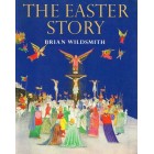 The Easter Story by Brian Wildsmith